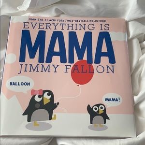 Everything is MAMA Book by Jimmy Fallon